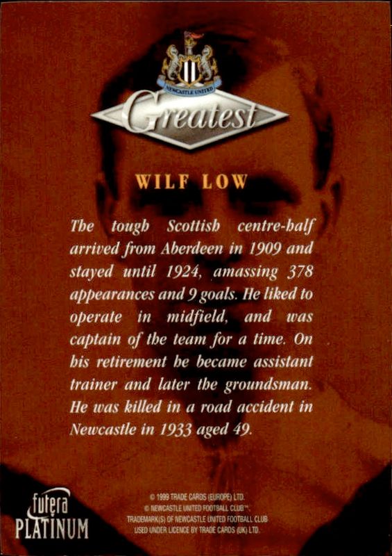 1999 Futera Platinum Newcastle United Greatest Wilf Low 22 CARAT GOLD EDGES /250