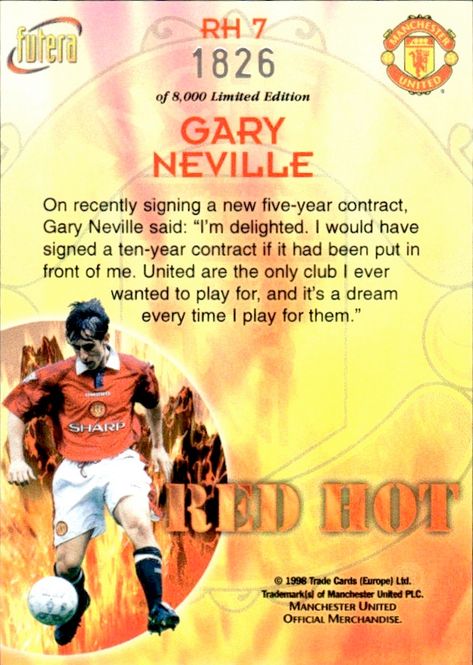 Hovedbilde Gary Neville Red Hot 98 RH7 #1826/8000
