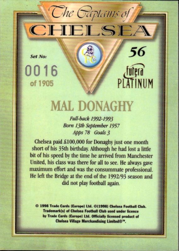 1998 Futera Platinum The Captains of Chelsea 16/1905 MAL DONAGHY