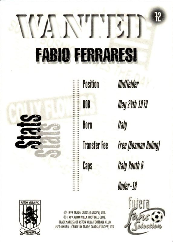 FUTERA-ASTON VILLA-1998- #72-WANTED-FABIO FERRARESI *ROOKIE* CARD PLAYERS EDITION CHROME FOIL