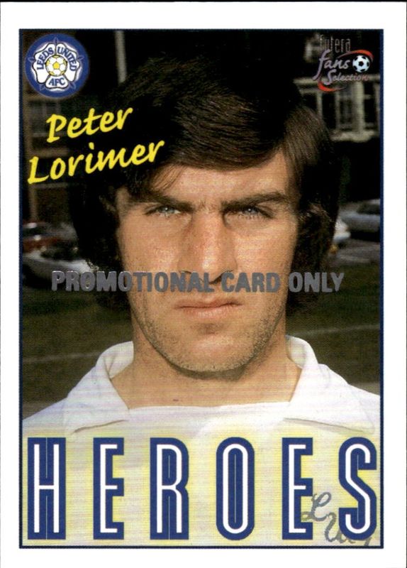1997-98 Futera Fans Selection Leeds United PETER LORIMER #78 PROMOTIONAL CARD ONLY