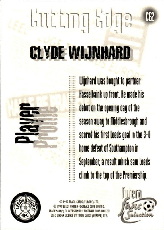 1999 Futera Fans Selection Leeds United Cutting Edge Clyde Wijnhard #2 