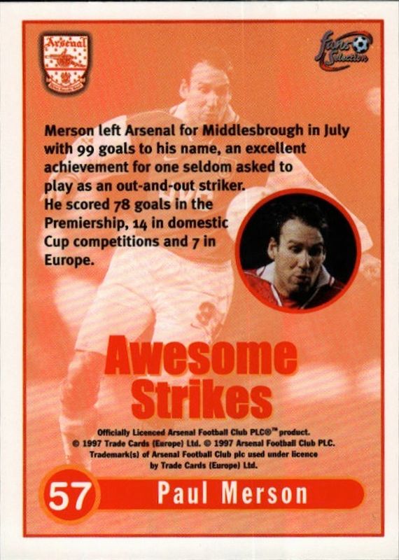 Futera Arsenal Fans Selection 1997-98 - Awesome Strikes - 57 Paul Merson