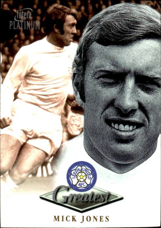 1999 Futera Platinum Leeds United Greatest Mick Jones  22 CARAT GOLD GILDED EDGES