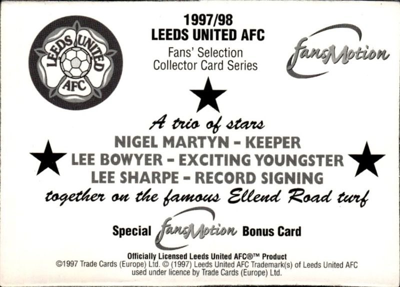 Leeds United - Fans Selection - Single Fans MOTION Chase Card - Futera 1997-98