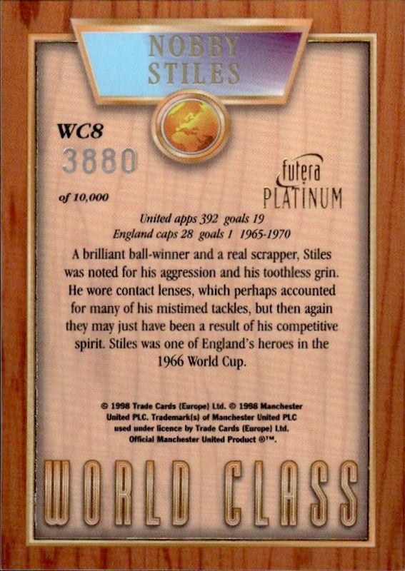 Nobby Stiles World Class 98 WC8 #3880/10000