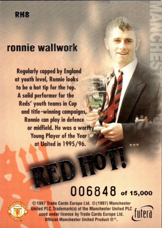 Ronnie Wallwork RED HOT 97 SILVER RH8 #6848/15000
