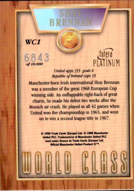 Hovedbilde Shay Brennan World Class 98 WC1 #6843/10000