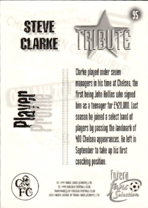 Futera Fans Selection 1999 Chelsea FC Trading Card #95 Steve Clarke players edition chrome foil 