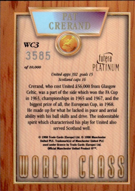 Pat Crerand World Class 98 WC3 #3585/10000