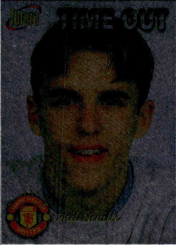 1998 Futera Manchester United Time Out Chrome Foil Phil Neville #33 PLAYERS EDITION /500
