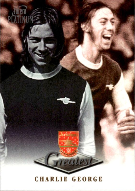 Futera Arsenal Greatest Platinum 1999 - CHARLIE GEORGE